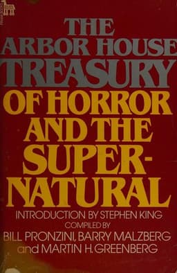 The Arbor House Treasury of Horror and the Supernatural